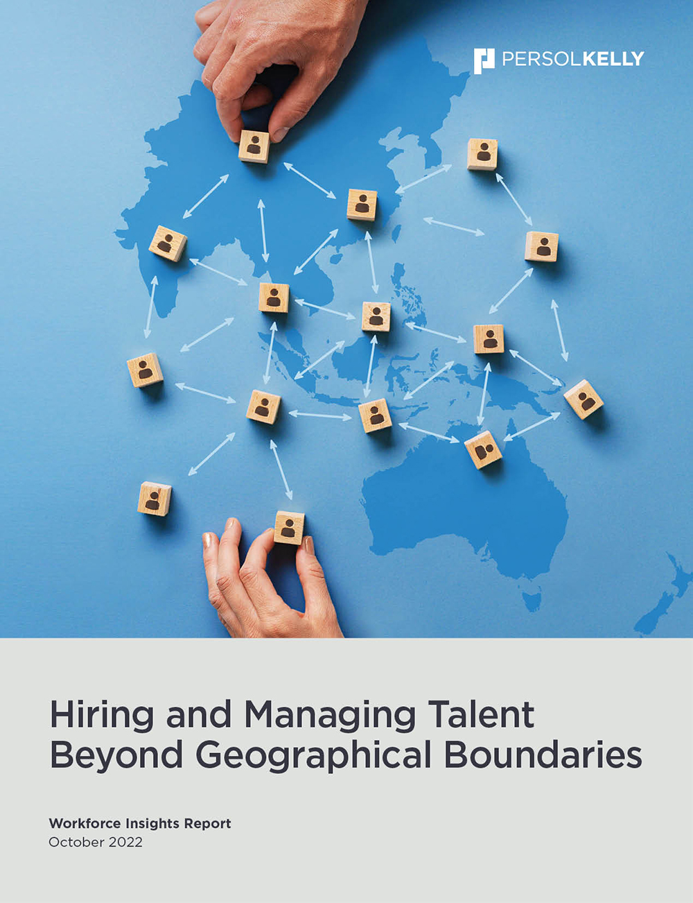 Hiring and Managing Talent Beyond Geographical Boundaries